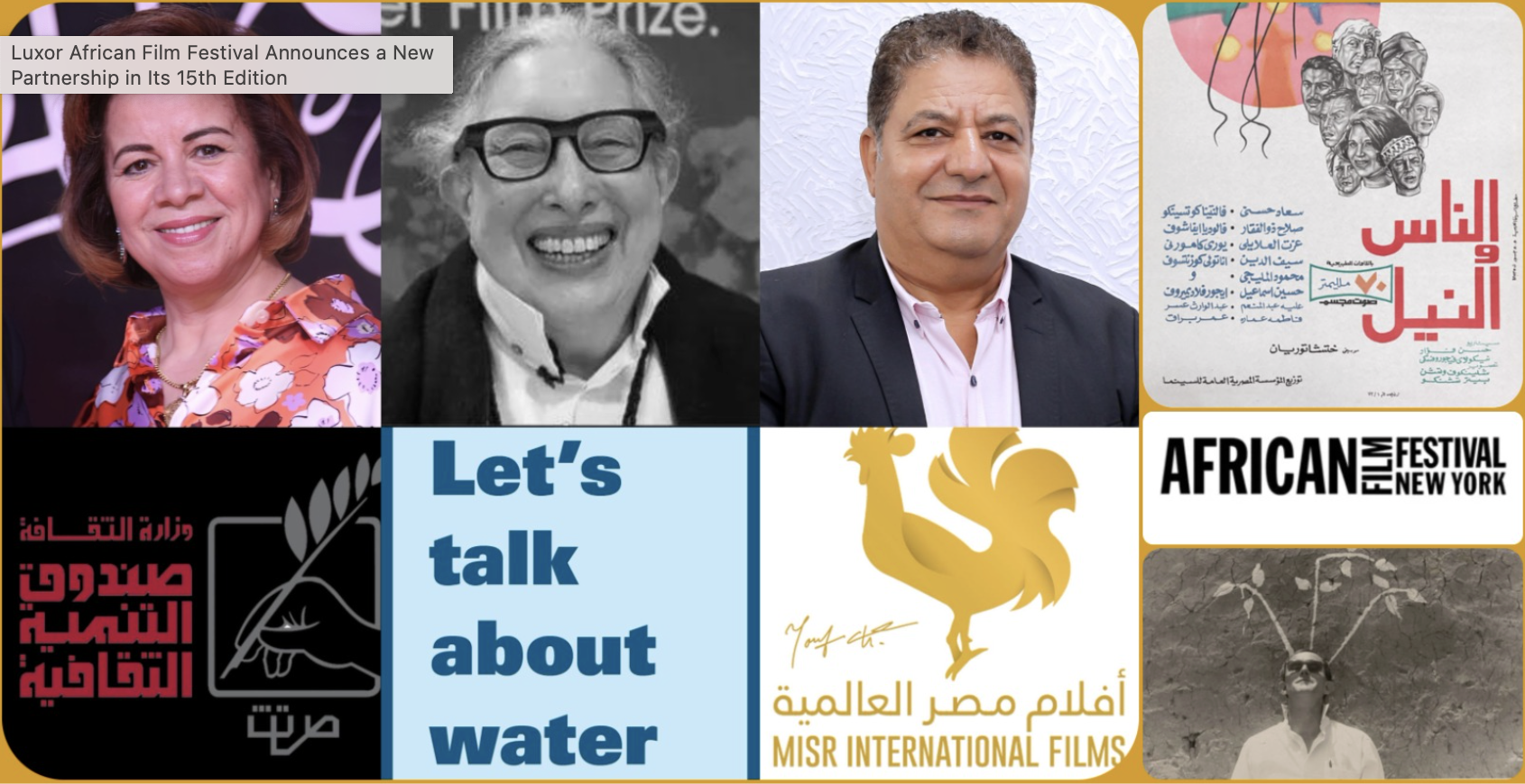 The Luxor African Film Festival announces Let's Talk About Water as a new partner for its 15th edition.